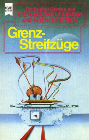 [Magazine of Fantasy & SF 58] • Grenzstreifzüge